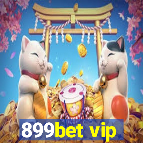 899bet vip